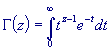 Gamma(z)=INT(0,inf)(t^(z-1)exp(-t))dt